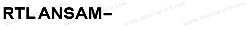 RTL ANSAM字体转换